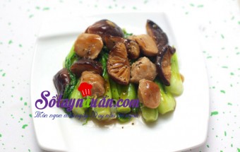 Nấu ăn món ngon mỗi ngày với Dầu hào, Bò viên xào cải thìa nấm hương