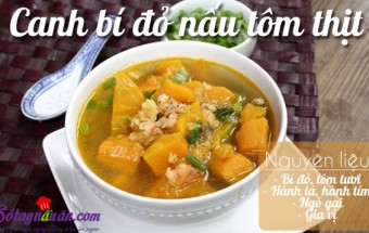 Nấu ăn món ngon mỗi ngày với Bí đỏ, Canh bí đỏ nấu thịt