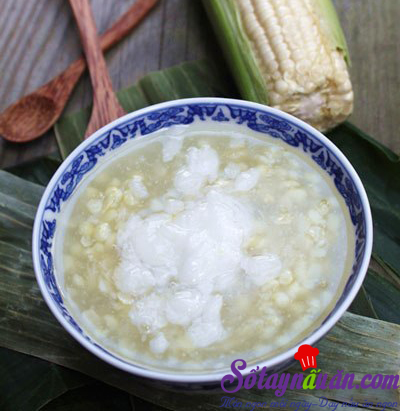Nấu ăn món ngon mỗi ngày với Nước cốt dừa, Chè ngô dễ làm