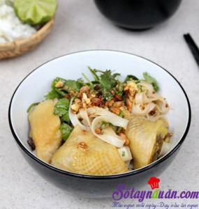 Món ngon cuối tuần, Hướng dẫn cách làm phở gà trộn xì dầu thơm ngon