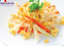 Củ cải xào trứng-món ăn dinh dướng giảm cân cho người béo