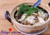 Cách làm cơm cá hấp nấm vị đậm đà khó quên