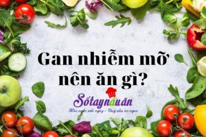 món ngon dễ làm, Thực đơn cho người bị gan nhiễm mỡ